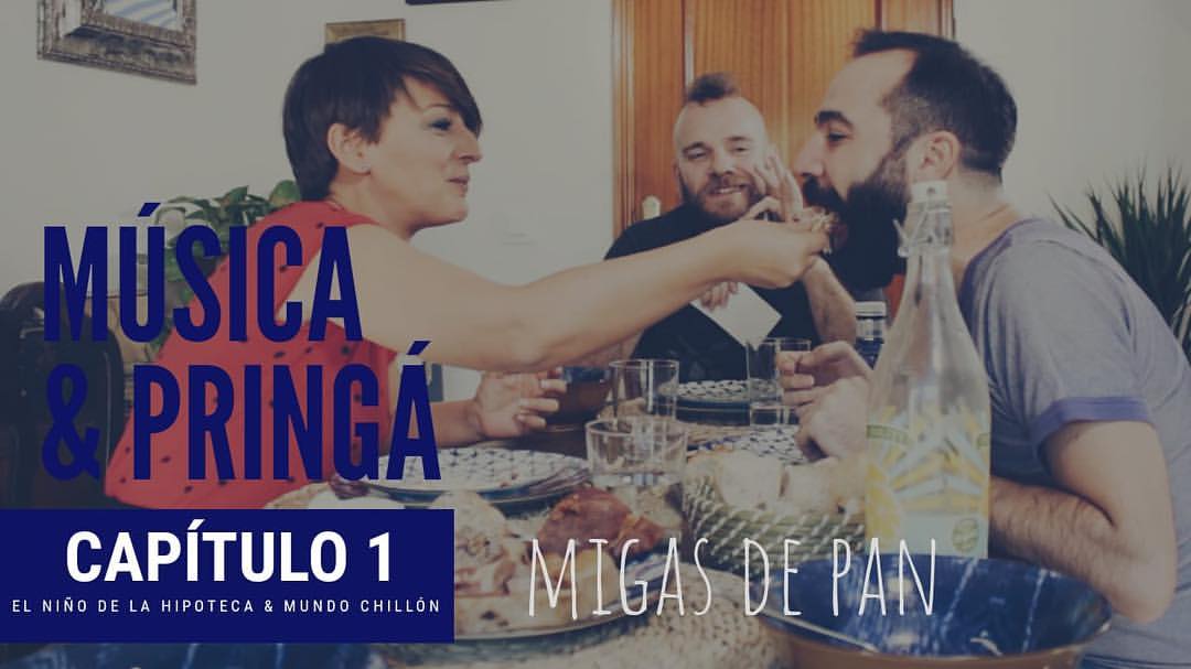 Música y Pringá. Capítulo 1.